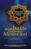 Agar Iman Senantiasa Meningkat